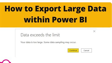 power bi export large dataset.